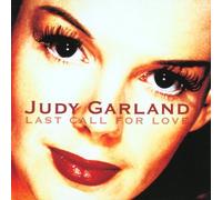 Judy Garland - Last Call for Love
