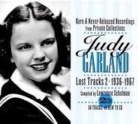 Judy Garland Lost Tracks 2 - 1936-1967: Rare & Never Released Recordings fr (CD)