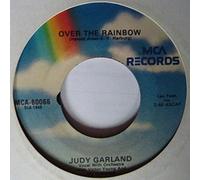 JUDY GARLAND - over the rainbow / you made me love you 45 rpm single