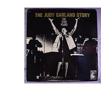 Judy Garland Story The Star Years