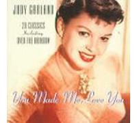 Judy Garland - You Made Me Love You