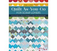 Judy Gauthier Quilt As-You-Go for Scrap Lovers (Tascabile)