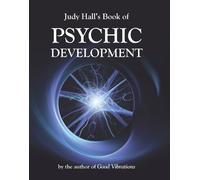 Judy H. Hall Judy Hall's Book of Psychic Development (Tascabile)