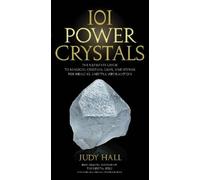 Judy Hall 101 Power Crystals (Tascabile)