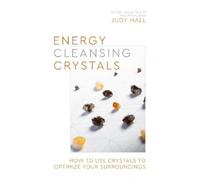 Judy Hall Energy-Cleansing Crystals (Tascabile)