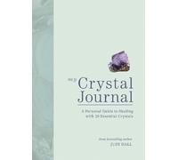 Judy Hall My Crystal Journal (Tascabile)