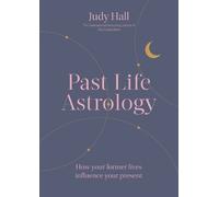 Judy Hall Past Life Astrology (Tascabile)