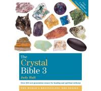 Judy Hall The Crystal Bible 3 (Tascabile) Crystal Bible Series