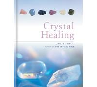 Judy Hall The Crystal Healing Book (Copertina rigida)