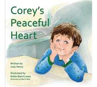 Judy Henry Corey's Peaceful Heart (Tascabile)