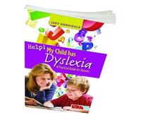 Judy Hornigold Help My Child Has Dyslexia: A Practical Guide for Pa (Tascabile)