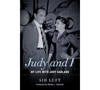 Judy & I: My Life with Judy Garland