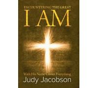 Judy Jacobson Encountering the Great I Am (Copertina rigida)