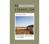 Judy Johnson Te Reimagining Evangelism Participant's Guide (Reimagin (Tascabile)