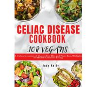 Judy Kelly Celiac Disease Cookbook for Vegan (Tascabile)