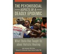 Judy Kuriansky The Psychosocial Aspects of a Deadly Epidemic (Copertina rigida)
