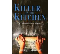 Judy L Murray Killer in the Kitchen (Tascabile)