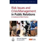 Judy Larkin Michael R Risk Issues and Crisis Management in Public Re (Tascabile)