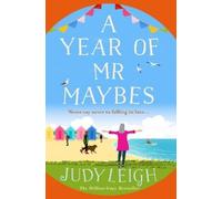 Judy Leigh A Year of Mr Maybes (Copertina rigida)