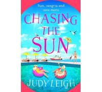 Judy Leigh Chasing the Sun (Tascabile)