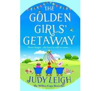 Judy Leigh The Golden Girls' Getaway (Copertina rigida)