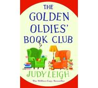 Judy Leigh The Golden Oldies' Book Club (Tascabile)
