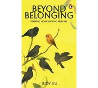 Beyond Belonging: Finding Home in Who You Are