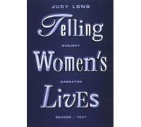 Judy Long Telling Women's Lives (Tascabile) Feminist Crosscurrents