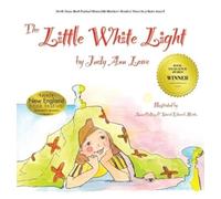 Judy Lowe Ayuna Collins David Edward Martin The Little White Light (Tascabile)