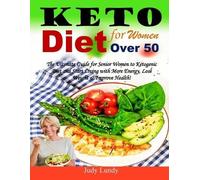 Judy Lundy Keto Diet for Women Over 50 (Tascabile)