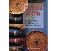 Judy Mallow Pine Needle Basketry (Tascabile)