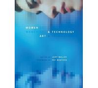 Judy Malloy Women, Art, and Technology (Tascabile) Leonardo