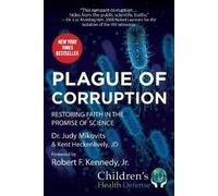 Judy Mikovits Kent Heckenlively Plague of Corruption (Copertina rigida)