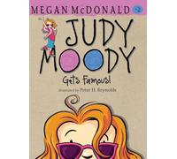 Judy Moody Gets Famous!