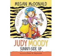 Megan McDonald Judy Moody: Sunny-Side Up (Copertina rigida) Judy Moody