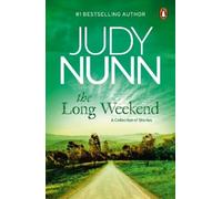 Judy Nunn The Long Weekend (Tascabile)