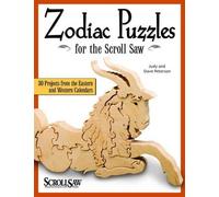 Judy Peterson Zodiac Puzzles for Scroll Saw Woodworking (Tascabile)