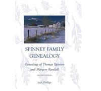 Judy Phillips Spinney Family Genealogy (Tascabile)