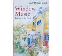 Judy Pollard Smith Window Music (Tascabile)
