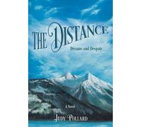 Judy Pollard The Distance (Tascabile)