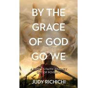 Judy Richichi By the Grace of God Go We (Tascabile)