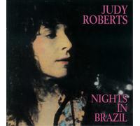 Roberts, Judy - Nights In Brazil