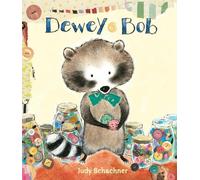 Judy Schachner Dewey Bob (Copertina rigida)