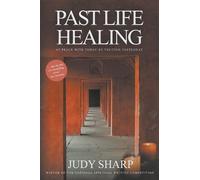 Judy Sharp Past Life Healing (Tascabile)