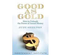 Judy Shelton Good as Gold (Copertina rigida)