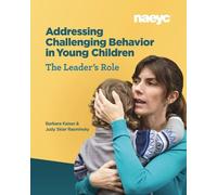 Judy Sklar Rasmin Addressing Challenging Behavior in Young Children: (Tascabile)