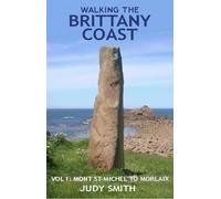 Judy Smith Walking the Brittany Coast (Tascabile) Red Dog Guides