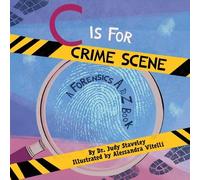Judy Staveley C Is for Crime Scene (Copertina rigida)