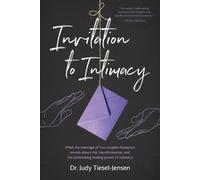 Judy Tiesel-Jensen Invitation to Intimacy (Tascabile)