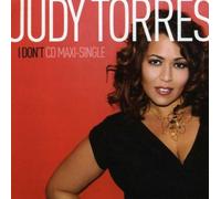 Judy Torres - I Don T